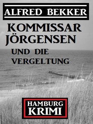 cover image of Kommissar Jörgensen und die Vergeltung